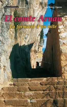 COMTE ARNAU, EL | 9788495695192 | ROMEU FIGUERAS, JOSEP | Llibreria L'Illa - Llibreria Online de Mollet - Comprar llibres online