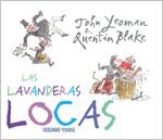 LAVANDERAS LOCAS, LAS | 9788449439599 | YEOMAN, JOHN / BLAKE, QUENTIN