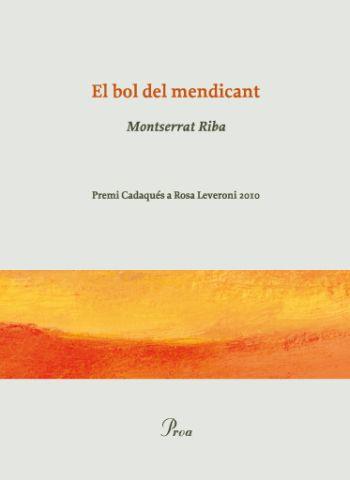 BOL DEL MENDICANT, EL | 9788475882499 | RIBA, MONTSERRAT