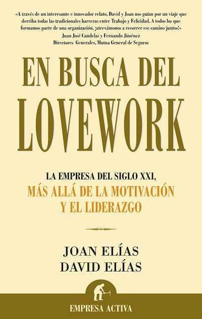 EN BUSCA DEL LOVEWORK | 9788496627109 | ELIAS, JOAN / DAVID ELIAS | Llibreria L'Illa - Llibreria Online de Mollet - Comprar llibres online