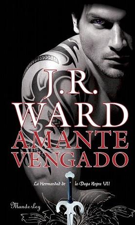 AMANTE VENGADO | 9788483651094 | WARD, J.R. | Llibreria L'Illa - Llibreria Online de Mollet - Comprar llibres online