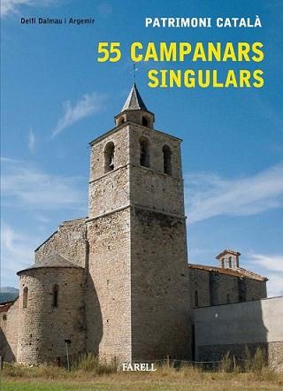 55 CAMPANARS SINGULARS | 9788492811168 | DALMAU I ARGEMIR, DELFI | Llibreria L'Illa - Llibreria Online de Mollet - Comprar llibres online