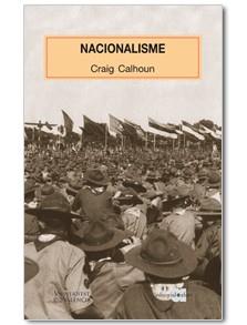 NACIONALISME | 9788495916877 | CALHOUN, CRAIG | Llibreria L'Illa - Llibreria Online de Mollet - Comprar llibres online