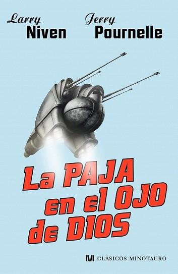 PAJA EN EL OJO DE DIOS, LA | 9788445077900 | NIVEN, LARRY/ POURNELLE, JERRY | Llibreria L'Illa - Llibreria Online de Mollet - Comprar llibres online