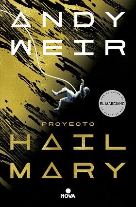 PROYECTO HAIL MARY | 9788418037016 | WEIR, ANDY | Llibreria L'Illa - Llibreria Online de Mollet - Comprar llibres online