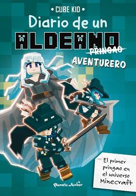 MINECRAFT. DIARIO DE UN ALDEANO PRINGAO. AVENTURERO | 9788408283621 | CUBE KID | Llibreria L'Illa - Llibreria Online de Mollet - Comprar llibres online