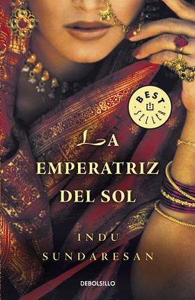 EMPERATRIZ DEL SOL, LA | 9788483463895 | SUNDARESAN, INDU | Llibreria L'Illa - Llibreria Online de Mollet - Comprar llibres online