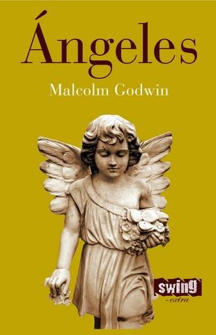 ANGELES | 9788496746312 | GODWIN, MALCOLM | Llibreria L'Illa - Llibreria Online de Mollet - Comprar llibres online