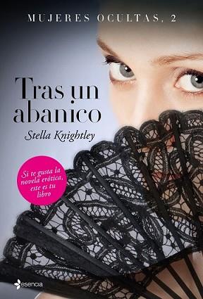 TRAS UN ABANICO | 9788408147572 | KNIGHTLEY, STELLA | Llibreria L'Illa - Llibreria Online de Mollet - Comprar llibres online