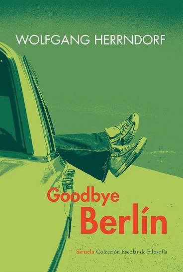 GOODBYE BERLÍN | 9788416208043 | HERRNDORF, WOLFGANG | Llibreria L'Illa - Llibreria Online de Mollet - Comprar llibres online