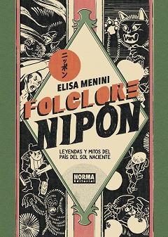 FOLCLORE NIPÓN | 9788467943764 | MENINI, ELISA | Llibreria L'Illa - Llibreria Online de Mollet - Comprar llibres online