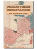 INTERNACIONALITZANT EL NACIONALISME | 9788492542208 | NUÑEZ SEIXAS, XOSE MANOEL | Llibreria L'Illa - Llibreria Online de Mollet - Comprar llibres online