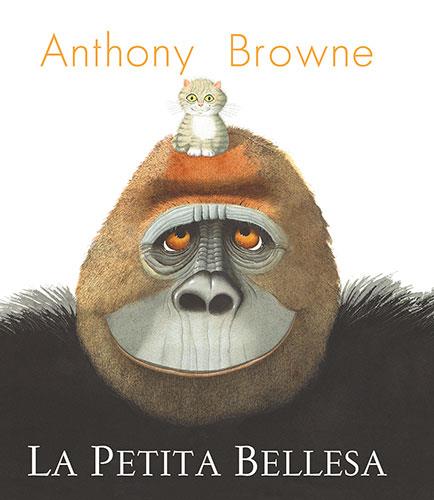 PETITA BELLESA, LA | 9788418558955 | BROWNE, ANTHONY | Llibreria L'Illa - Llibreria Online de Mollet - Comprar llibres online