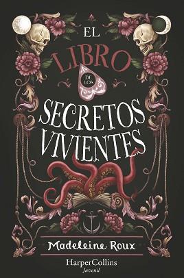 LIBRO DE LOS SECRETOS VIVIENTES, EL | 9788418774409 | ROUX, MADELEINE | Llibreria L'Illa - Llibreria Online de Mollet - Comprar llibres online