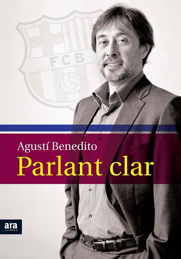 PARLANT CLAR | 9788492907878 | BENEDITO, AGUSTI | Llibreria L'Illa - Llibreria Online de Mollet - Comprar llibres online