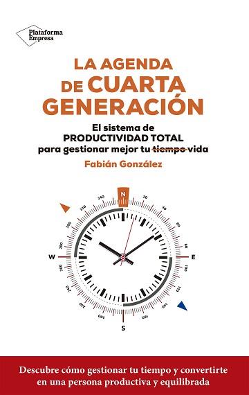 AGENDA DE CUARTA GENERACIÓN, LA | 9788419271006 | GONZÁLEZ, FABIÁN | Llibreria L'Illa - Llibreria Online de Mollet - Comprar llibres online