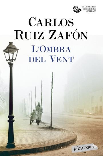 OMBRA DEL VENT, L' | 9788416600410 | RUIZ ZAFÓN, CARLOS | Llibreria L'Illa - Llibreria Online de Mollet - Comprar llibres online