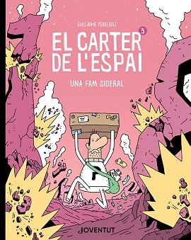 CARTER DE L'ESPAI 3, EL | 9788426148940 | PERREAULT, GUILLAUME | Llibreria L'Illa - Llibreria Online de Mollet - Comprar llibres online