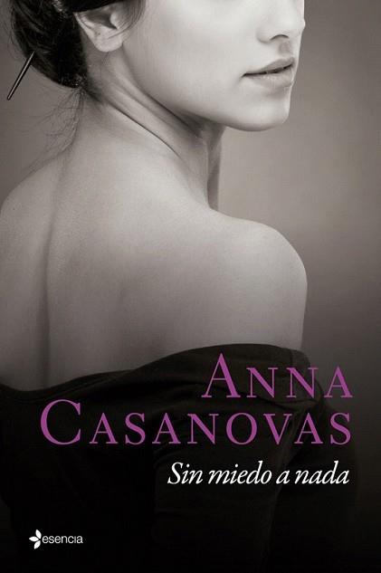 SIN MIEDO A NADA | 9788408118336 | CASANOVAS, ANNA | Llibreria L'Illa - Llibreria Online de Mollet - Comprar llibres online