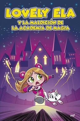 LOVELY ELA 2. LOVELY ELA Y LA MALDICIÓN DE LA ACADEMIA DE MAGIA | 9788427052611 | LOVELY ELA | Llibreria L'Illa - Llibreria Online de Mollet - Comprar llibres online