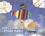 CON LA CABEZA EN LAS NUBES | 9786074002584 | VV.AA. | Llibreria L'Illa - Llibreria Online de Mollet - Comprar llibres online