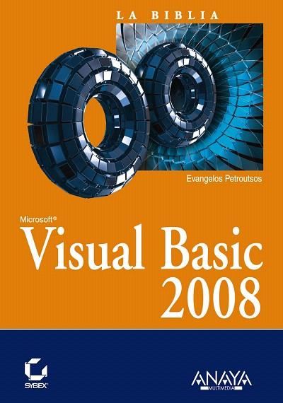 VISUAL BASIC 2008 | 9788441524736 | PETROUTSOS, EVANGELOS | Llibreria L'Illa - Llibreria Online de Mollet - Comprar llibres online