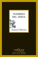 NOMBRES DE ARBOL | 9788483832271 | MORENO, ANTONIO | Llibreria L'Illa - Llibreria Online de Mollet - Comprar llibres online