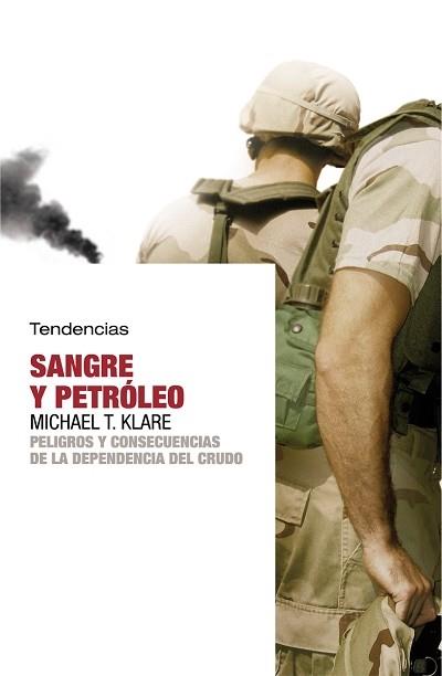 SANGRE Y PETROLEO | 9788493464240 | KLARE, MICHAEL | Llibreria L'Illa - Llibreria Online de Mollet - Comprar llibres online