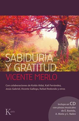 SABIDURÍA Y GRATITUD | 9788499884462 | MERLO LILLO, VICENTE | Llibreria L'Illa - Llibreria Online de Mollet - Comprar llibres online