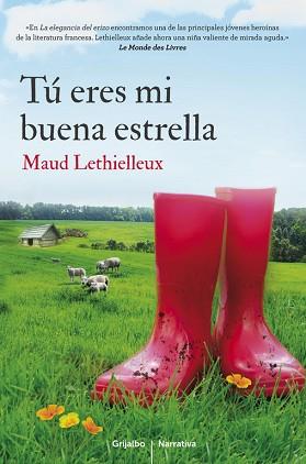 TÚ ERES MI BUENA ESTRELLA | 9788425351808 | LETHIELLEUX, MAUD | Llibreria L'Illa - Llibreria Online de Mollet - Comprar llibres online