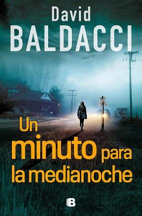 MINUTO PARA LA MEDIANOCHE, UN | 9788466676717 | BALDACCI, DAVID | Llibreria L'Illa - Llibreria Online de Mollet - Comprar llibres online