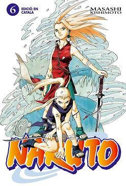 NARUTO 6 | 9788484499718 | KISHIMOTO, MASASHI | Llibreria L'Illa - Llibreria Online de Mollet - Comprar llibres online