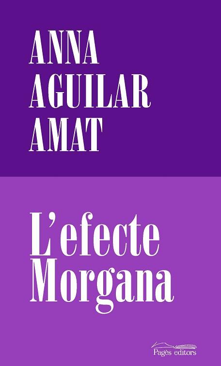 EFECTE MORGANA, L' | 9788413032191 | AGUILAR-AMAT, ANNA