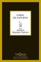 FAROL DE SATURNO | 9788483833599 | MARTINEZ SARRION, ANTONIO | Llibreria L'Illa - Llibreria Online de Mollet - Comprar llibres online