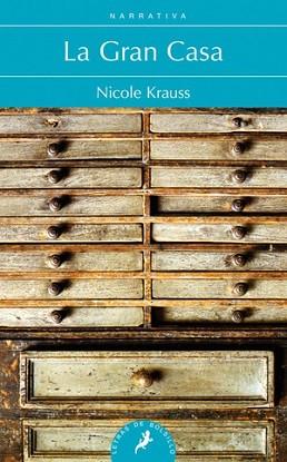 GRAN CASA, LA | 9788498386042 | KRAUSS, NICOLE | Llibreria L'Illa - Llibreria Online de Mollet - Comprar llibres online