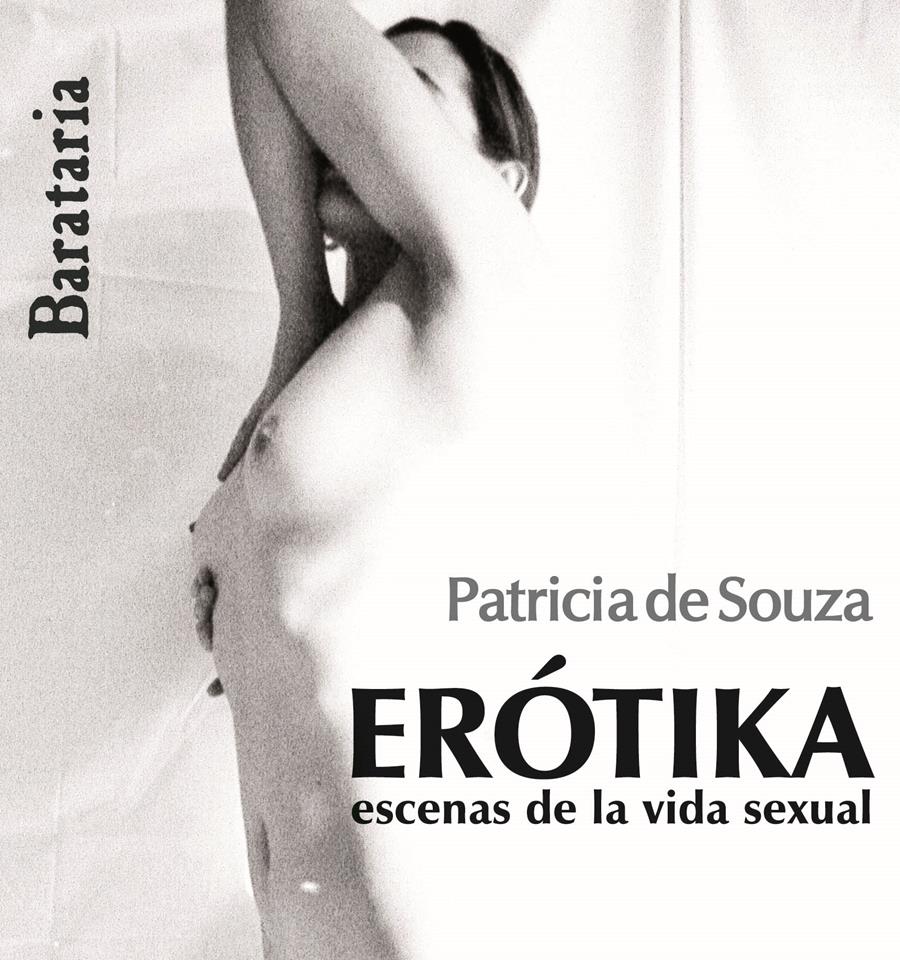 ERÓTIKA | 9788495764867 | SOUZA, PATRICIA DE | Llibreria L'Illa - Llibreria Online de Mollet - Comprar llibres online