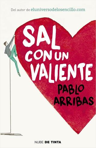 SAL CON UN VALIENTE | 9788416588268 | ARRIBAS, PABLO | Llibreria L'Illa - Llibreria Online de Mollet - Comprar llibres online