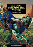 DOCE MORADAS DEL VIENTO, LAS | 9788435020831 | LE GUIN, URSULA K. | Llibreria L'Illa - Llibreria Online de Mollet - Comprar llibres online