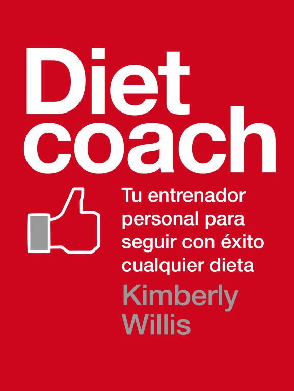 DIET COACH | 9788425347566 | WILLIS, KIMBERLEY | Llibreria L'Illa - Llibreria Online de Mollet - Comprar llibres online