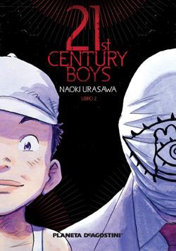 21ST CENTURY BOYS Nº 2 | 9788467458381 | NAOKI URASAWA | Llibreria L'Illa - Llibreria Online de Mollet - Comprar llibres online