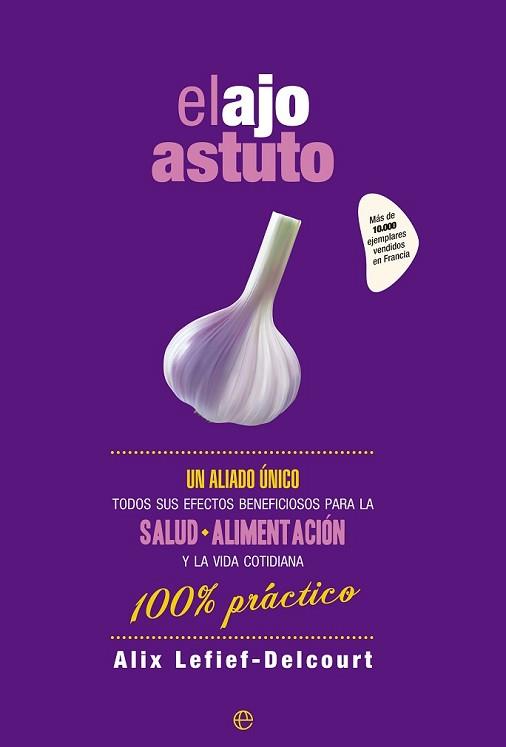 AJO ASTUTO, EL | 9788490603529 | LEFIEF-DELCOURT, ALIX | Llibreria L'Illa - Llibreria Online de Mollet - Comprar llibres online