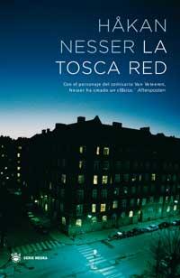 TOSCA RED, LA | 9788478715763 | NESSER, HAKAN | Llibreria L'Illa - Llibreria Online de Mollet - Comprar llibres online