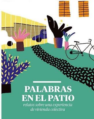 PALABRAS EN EL PATIO | 9788412341126 | VVAA | Llibreria L'Illa - Llibreria Online de Mollet - Comprar llibres online