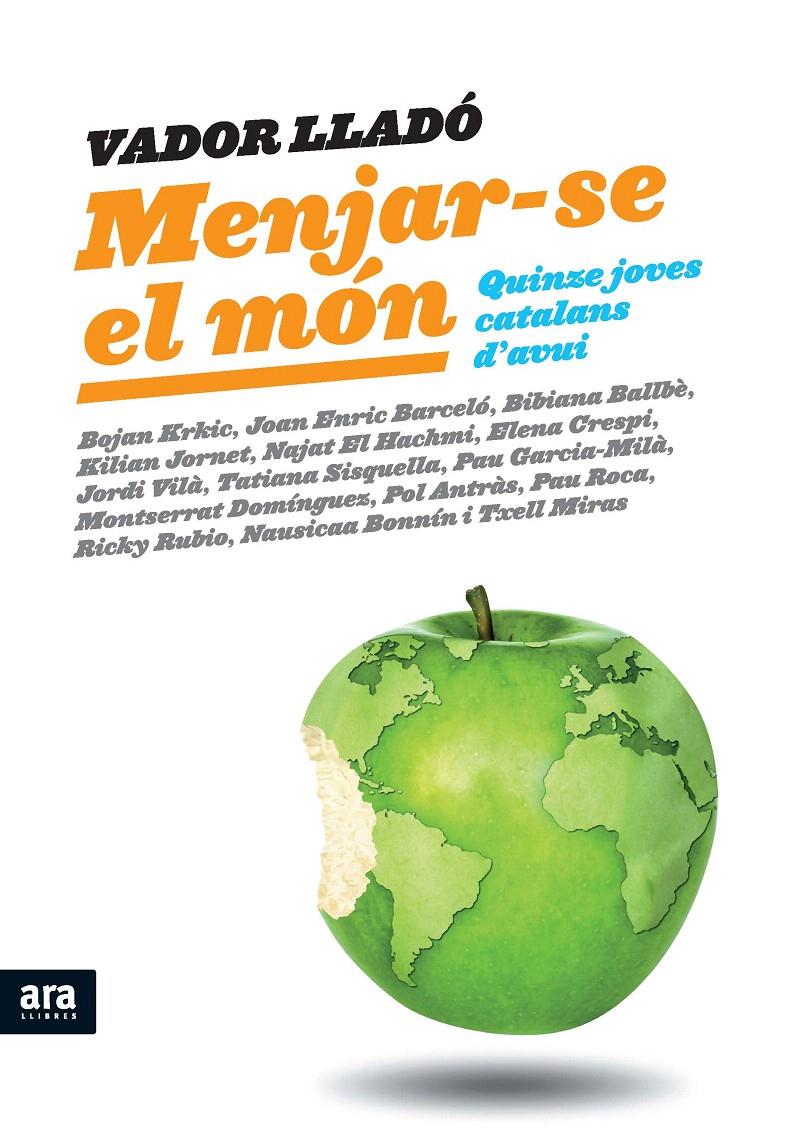 MENJAR-SE EL MON | 9788492907809 | LLADO, VADOR | Llibreria L'Illa - Llibreria Online de Mollet - Comprar llibres online