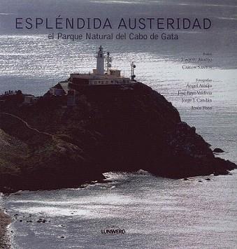 ESPLENDIDA AUSTERIDAD | 9788497856089 | ARAUJO, JOAQUIN / CARLOS SANTOS | Llibreria L'Illa - Llibreria Online de Mollet - Comprar llibres online