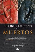 LIBRO TIBETANO DE LOS MUERTOS, EL | 9788484452249 | CHÖGYAM TRUNGPA/FREMANTLE, FRANCESCA | Llibreria L'Illa - Llibreria Online de Mollet - Comprar llibres online