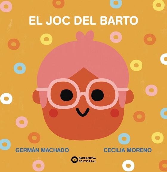 JOC DEL BARTO, EL | 9788448955304 | MACHADO, GERMÁN | Llibreria L'Illa - Llibreria Online de Mollet - Comprar llibres online