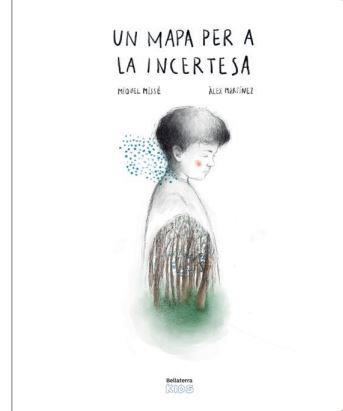 MAPA PER A LA INCERTESA, UN | 9788418723919 | MIQUEL MISSE/ALEX MARTINEZ | Llibreria L'Illa - Llibreria Online de Mollet - Comprar llibres online