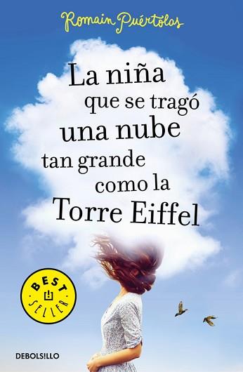 NIÑA QUE SE TRAGÓ UNA NUBE TAN GRANDE COMO LA TORRE EIFFEL, LA | 9788466333733 | PUERTOLAS, ROMAIN | Llibreria L'Illa - Llibreria Online de Mollet - Comprar llibres online