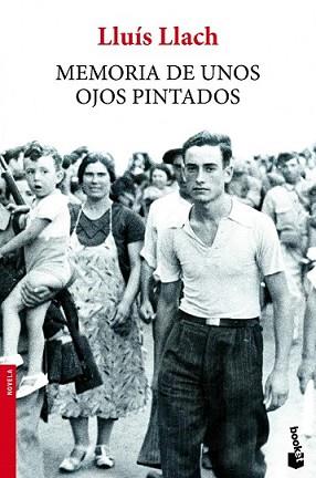 MEMORIA DE UNOS OJOS PINTADOS | 9788432221309 | LLACH, LLUIS | Llibreria L'Illa - Llibreria Online de Mollet - Comprar llibres online